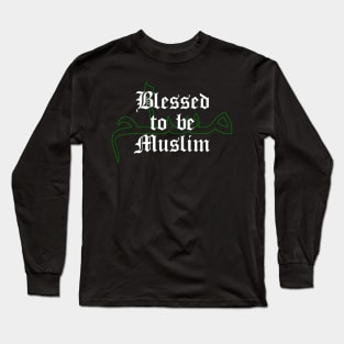 Islamic Blessed to be Muslim مسلم Arabic Typography Long Sleeve T-Shirt